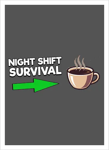 Night Shift Survival