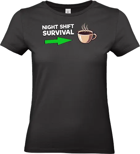 Night Shift Survival - Standard T-Shirt (Frauen)