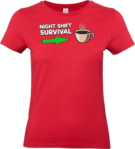 Night Shift Survival - Standard T-Shirt (Frauen)