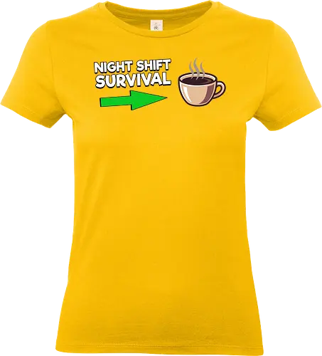 Night Shift Survival - Standard T-Shirt (Frauen)