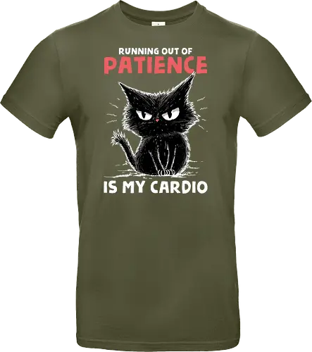 Runnig Out Of Patience Is My Cardio