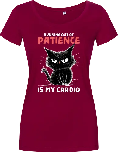 Runnig Out Of Patience Is My Cardio