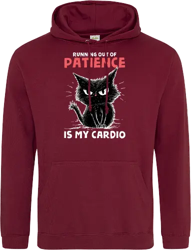 Runnig Out Of Patience Is My Cardio