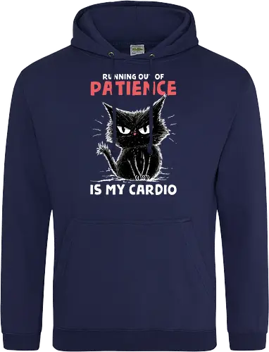 Runnig Out Of Patience Is My Cardio