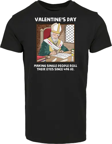 Valentin's Day Since 496 AD