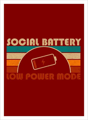 Low Social Battery