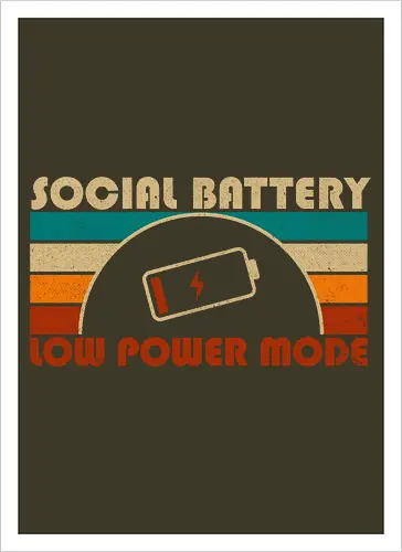Low Social Battery