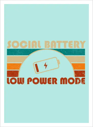 Low Social Battery