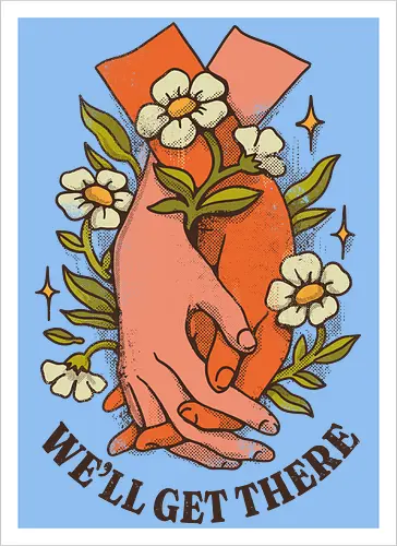 We’ll Get There – Vintage Hope | Vintage Hoffnung