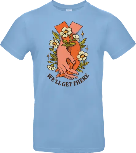 We’ll Get There – Vintage Hope | Vintage Hoffnung