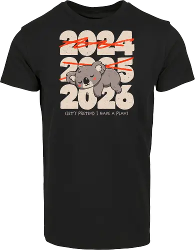 2026 Let´s Pretend I Have A Plan