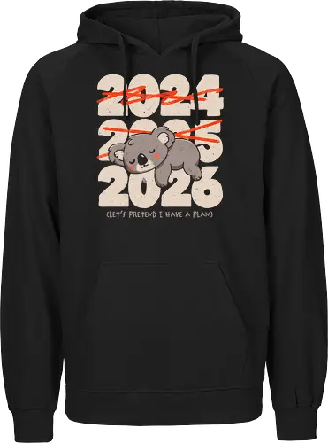 2026 Let´s Pretend I Have A Plan