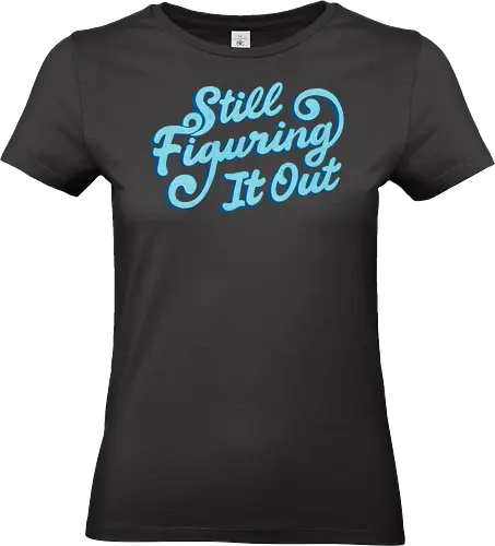 Still Figuring It Out - koalatees, koala, mental health, figuring it out, overthinking, self care, emotional, funny quote, relatable, burnout, anxiety - Standard T-Shirt (Frauen)
