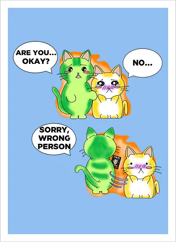 Kawaii-Sarkasmus Alles okay? Falsche Katze