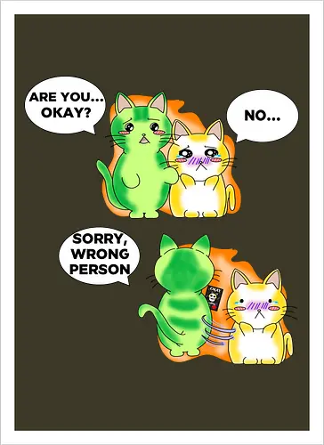 Kawaii-Sarkasmus Alles okay? Falsche Katze