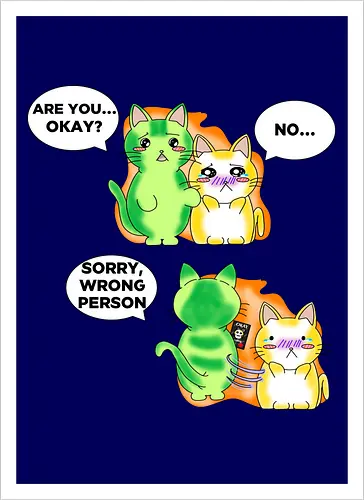 Kawaii-Sarkasmus Alles okay? Falsche Katze