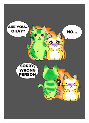 Kawaii-Sarkasmus Alles okay? Falsche Katze