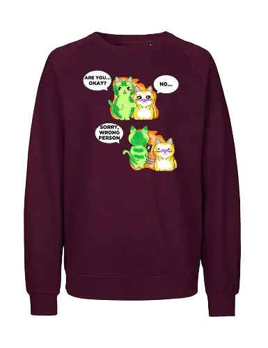 Kawaii-Sarkasmus Alles okay? Falsche Katze - kawaii, katzen, katzenhumor, dunkler humor, sarkasmus, lustig, anime, manga, japanischer stil, cartoon katze, comic stil, niedlich, schwarzer humor, wortspiel, missverständnis, ironisch, meme stil, popkultur, otaku, witziges motiv, funny design, geschenkidee, trendig, tierillustration, humorvoll - Fairtrade Sweatshirt