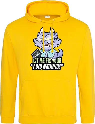 I did nothing - Standard Hoodie