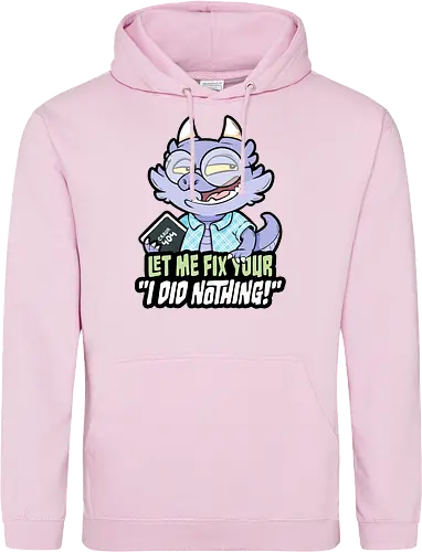 I did nothing - Standard Hoodie