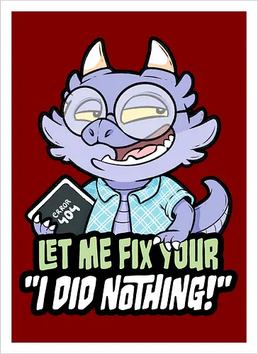 I did nothing - Kunstdruck