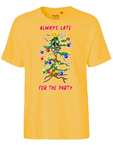 Immer zu spät zu Partys – Dry January - lustig, sarkasmus, winter, weihnachten, weihnachtsbaum, trockener humor, ironisch, feier, verspätet, meme stil, cartoon, comic stil, funny design, jahresanfang, januar, dry january, zu spät, party, partys, humor, feierabend, geschenkidee, trendig, winterhumor, satire - Fairtrade T-Shirt