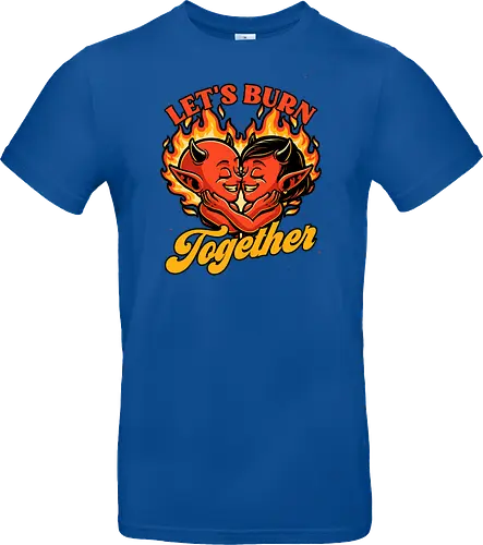 Valentines Burn Together