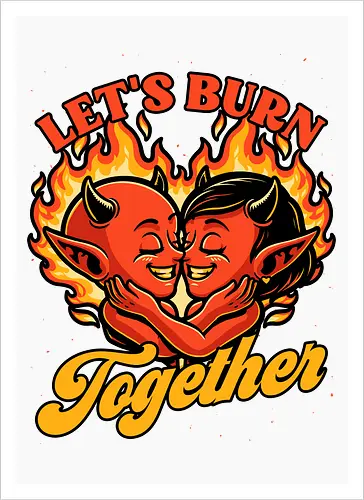 Valentines Burn Together