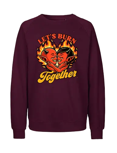Valentines Burn Together - Valentine's Day, Valentine, Valentines Day, Valentines, Demon, Devil, Heart, Fire, Hell, Love, Romance, Romantic, Burning, Burn, Spooky, Creepy, Halloween, Scary, Traditional Tattoo, Tattoo, Old School Tattoo, Tattoos, Vintage, Retro, Retro Vintage - Fairtrade Sweatshirt