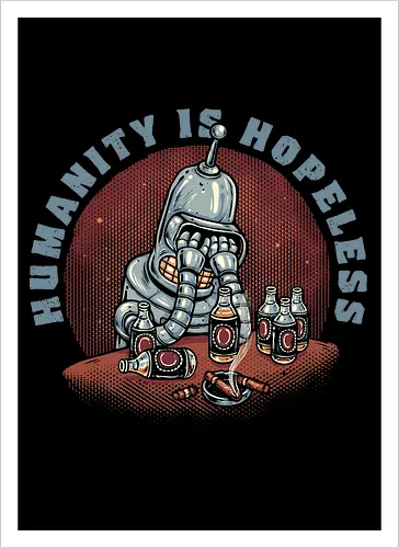 Humanity Is Hopeless