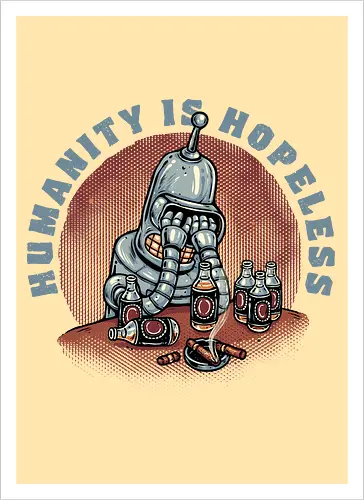 Humanity Is Hopeless