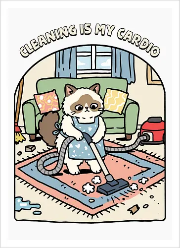 Cleaning Is My Cardio