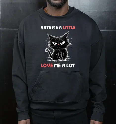 Hate Me A Little Love Me A Lot