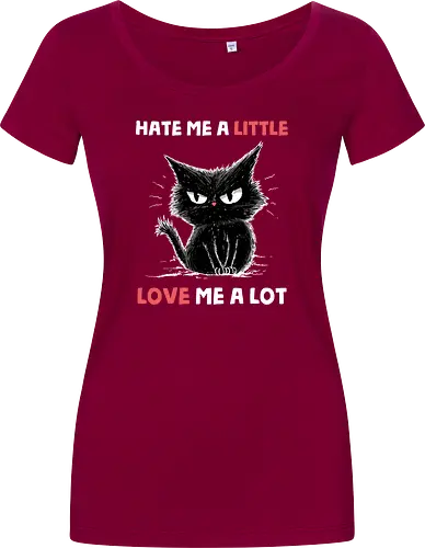 Hate Me A Little Love Me A Lot