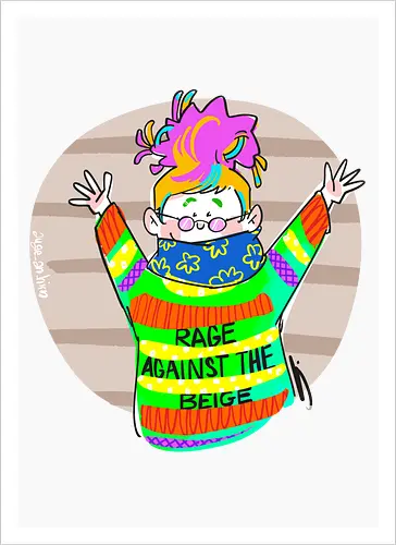 Rage against the beige