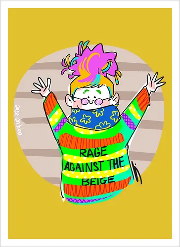 Rage against the beige