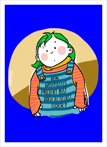 Dein wichtigstes Projekt..