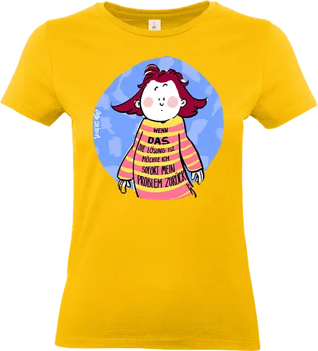 Wenn DAS die Lösung ist.. - Ringelpullisprüche, Ringeldinger, streifenweise, Spruch, Weisheit, Motivation, Ringelpulli, SprücheShirt, Cartoon Illustration, Statement, Handgezeichnet, Humor, Selbstironie, Streifenpulli, Spruchshirt, deutsch - Standard T-Shirt (Frauen)
