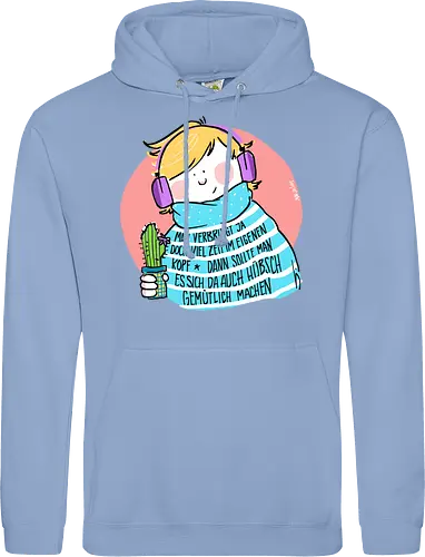 Man verbringt ja doch viel Zeit im eigenen Kopf..