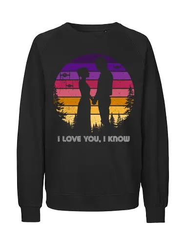 I love you, I know - love, valentines day, retro, vintage, movies, 80s films, galaxy, stars, valentine, heart - Fairtrade Sweatshirt