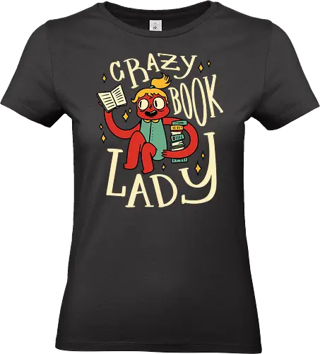 verrückte Bücherfrau - book lady, leseratte, bücherwurm, lesen, bibliothek, buch liebe, nerd girl, literatur, lesen macht glücklich, geschenkidee, autor, roman, vintage, lustig, t shirt design - Standard T-Shirt (Frauen)