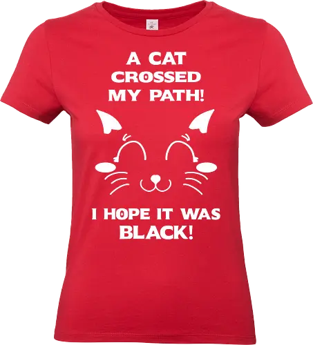 Eine schwarze Katze hat meinen Weg gekreuzt – ich liebe schwarze Katzen - schwarze katze, black cat, superstition, aberglaube, lustig, humor, sarkasmus, ironisch, katzenhumor, tierliebe, halloween, alternative stil, dark humor, katzenliebe, goth, gothic, popkultur, witziges motiv, funny design, geschenkidee, trendig, subkultur, cartoon katze, comic stil, meme stil, witch, wizard, black magic, kawaii, wiccan - Standard T-Shirt (Frauen)