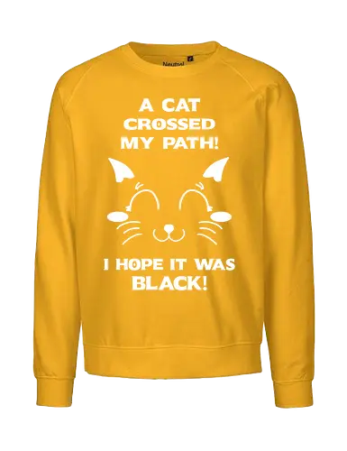Eine schwarze Katze hat meinen Weg gekreuzt – ich liebe schwarze Katzen - schwarze katze, black cat, superstition, aberglaube, lustig, humor, sarkasmus, ironisch, katzenhumor, tierliebe, halloween, alternative stil, dark humor, katzenliebe, goth, gothic, popkultur, witziges motiv, funny design, geschenkidee, trendig, subkultur, cartoon katze, comic stil, meme stil, witch, wizard, black magic, kawaii, wiccan - Fairtrade Sweatshirt