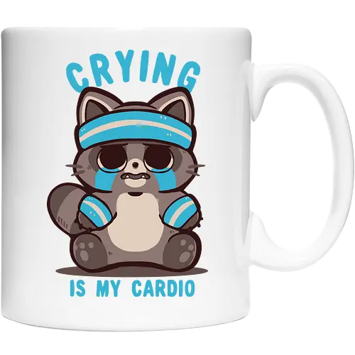 Crying is my Cardio Raccoon