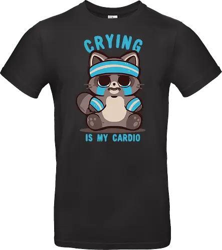Crying is my Cardio Raccoon