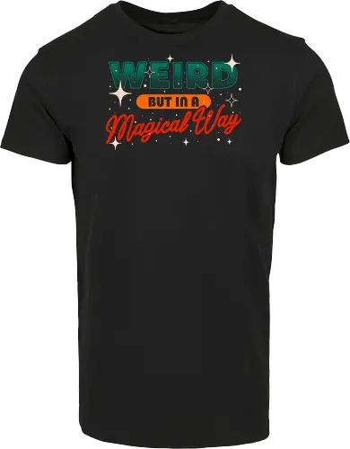 Weird But In A Magical Way