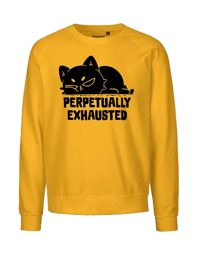 Perpetually Exhausted - cute, tired, koalatees, koala, black cat, cat lover, sleepy, introvert, burnout, sarcastic, ironic, antisocial - Fairtrade Sweatshirt
