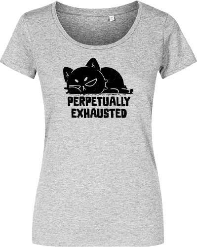 Perpetually Exhausted