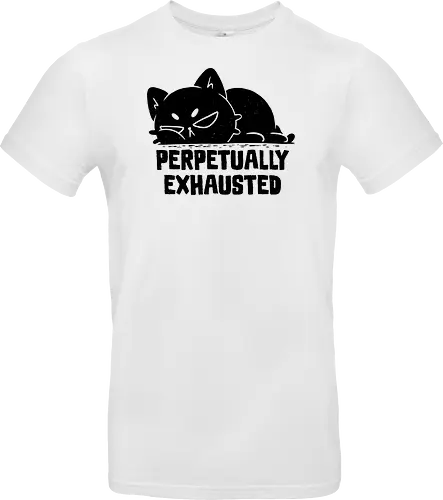 Perpetually Exhausted