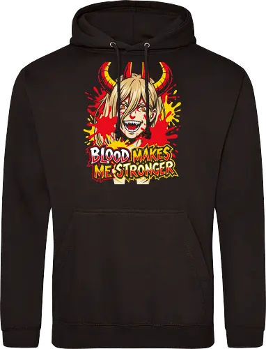 Blood Makes Me Stronger